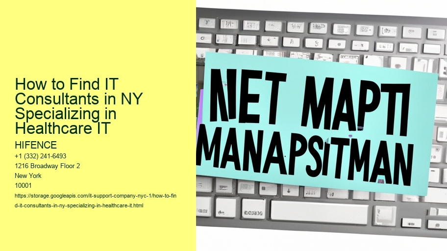 How to Find IT Consultants in NY Specializing in Healthcare IT