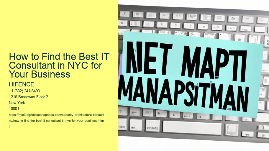 How to Find the Best IT Consultant in NYC for Your Business