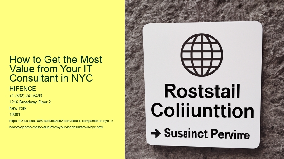 How to Get the Most Value from Your IT Consultant in NYC