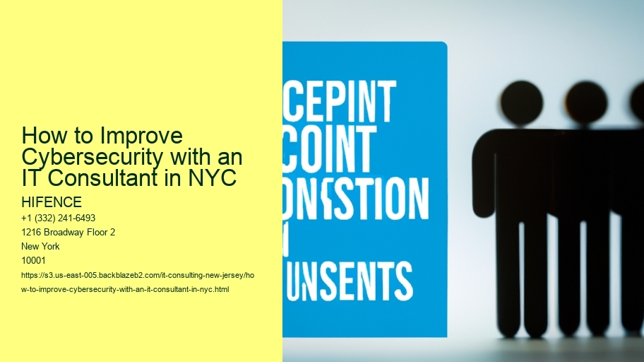 How to Improve Cybersecurity with an IT Consultant in NYC