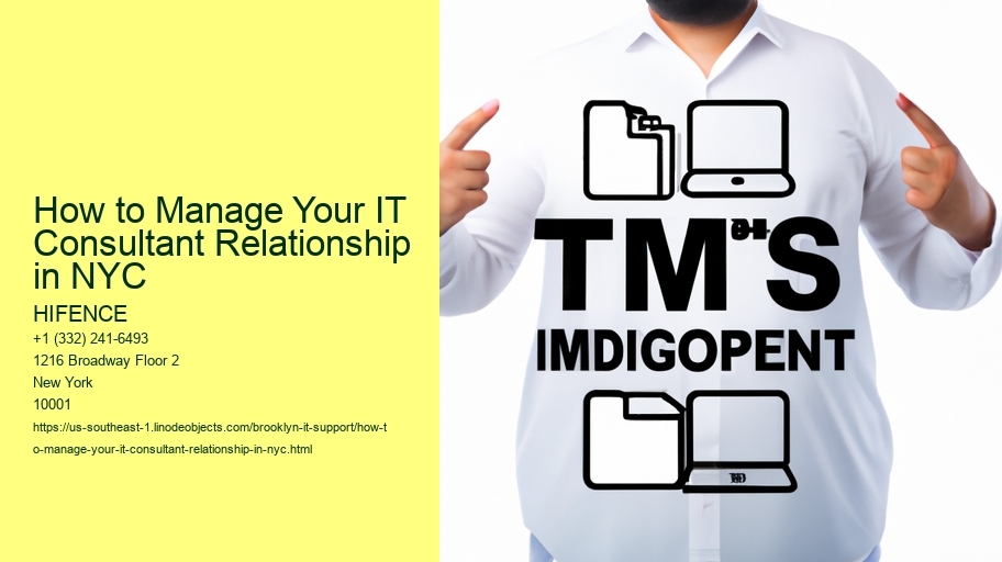 How to Manage Your IT Consultant Relationship in NYC