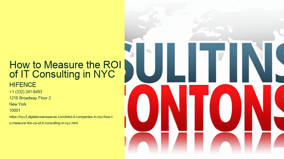 How to Measure the ROI of IT Consulting in NYC