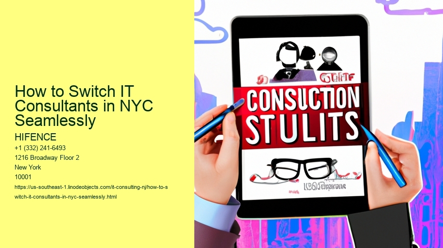 How to Switch IT Consultants in NYC Seamlessly
