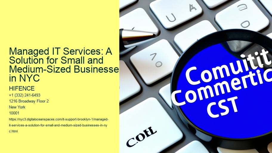Managed IT Services: A Solution for Small and Medium-Sized Businesses in NYC