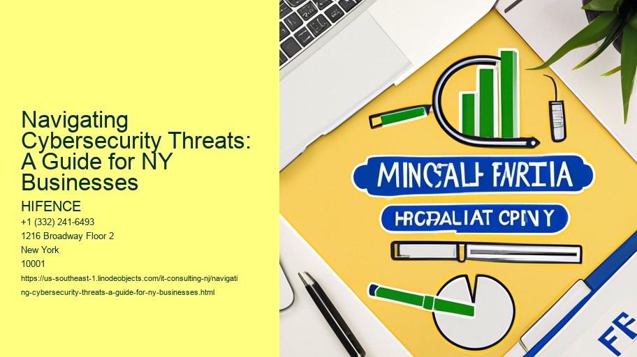 Navigating Cybersecurity Threats: A Guide for NY Businesses