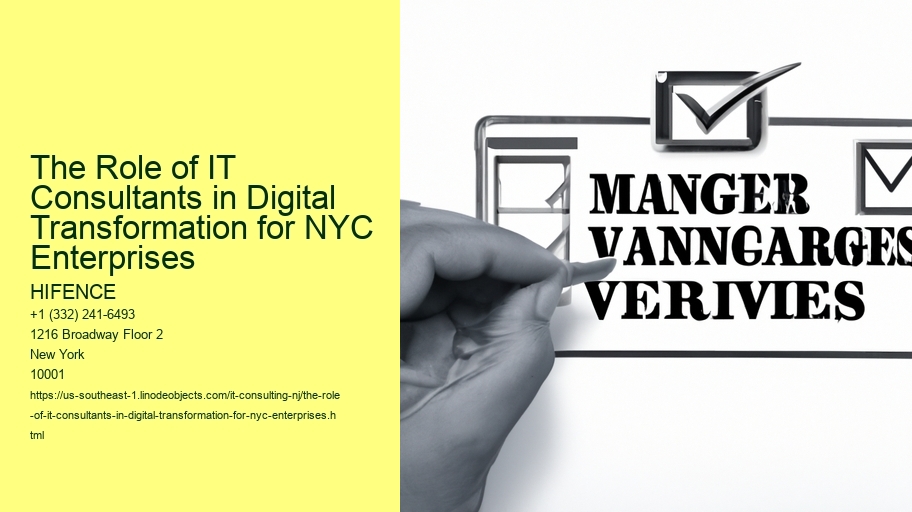 The Role of IT Consultants in Digital Transformation for NYC Enterprises