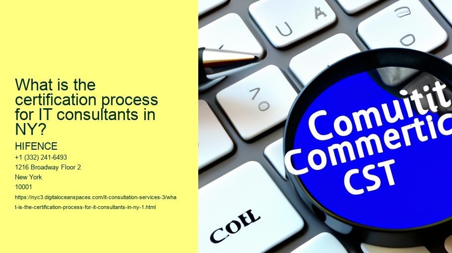What is the certification process for IT consultants in NY?