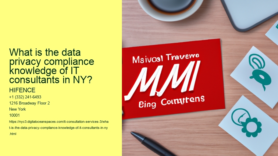 What is the data privacy compliance knowledge of IT consultants in NY?