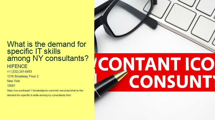 What is the demand for specific IT skills among NY consultants?