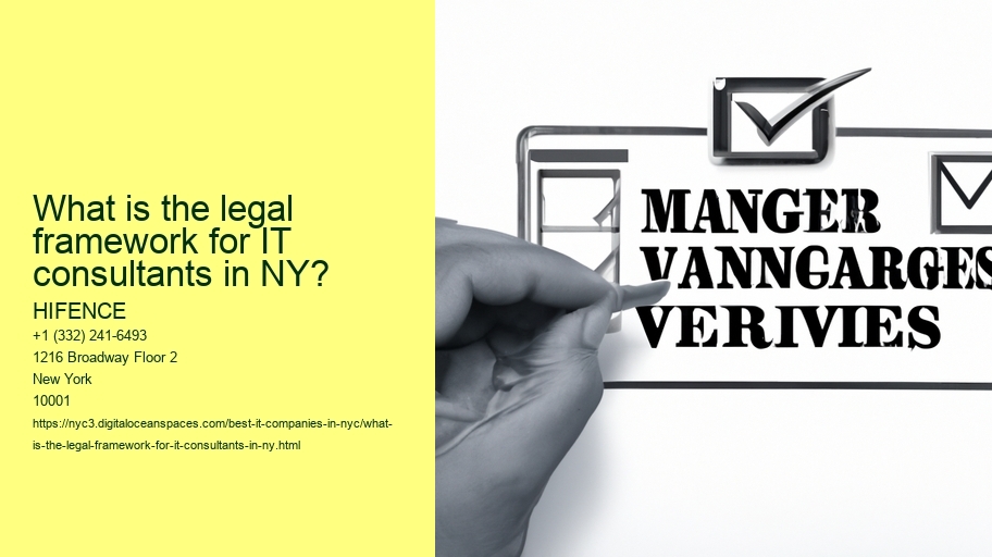 What is the legal framework for IT consultants in NY?