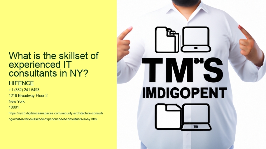 What is the skillset of experienced IT consultants in NY?