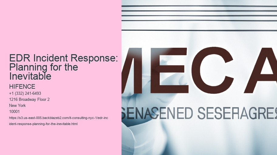 EDR Incident Response: Planning for the Inevitable