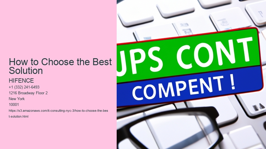 How to Choose the Best Solution