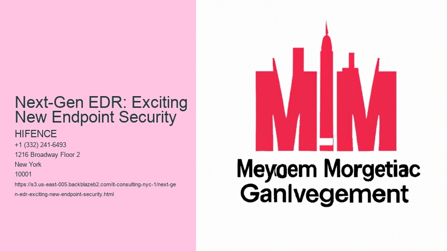 Next-Gen EDR: Exciting New Endpoint Security