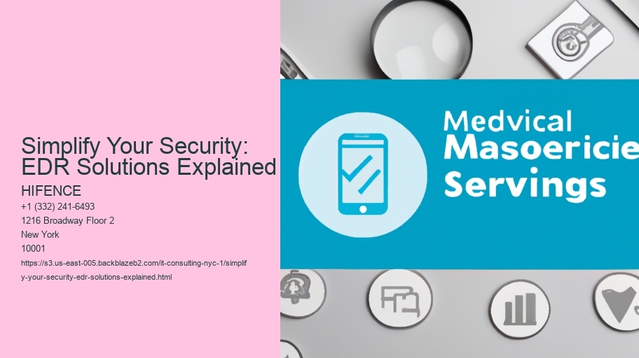 Simplify Your Security: EDR Solutions Explained