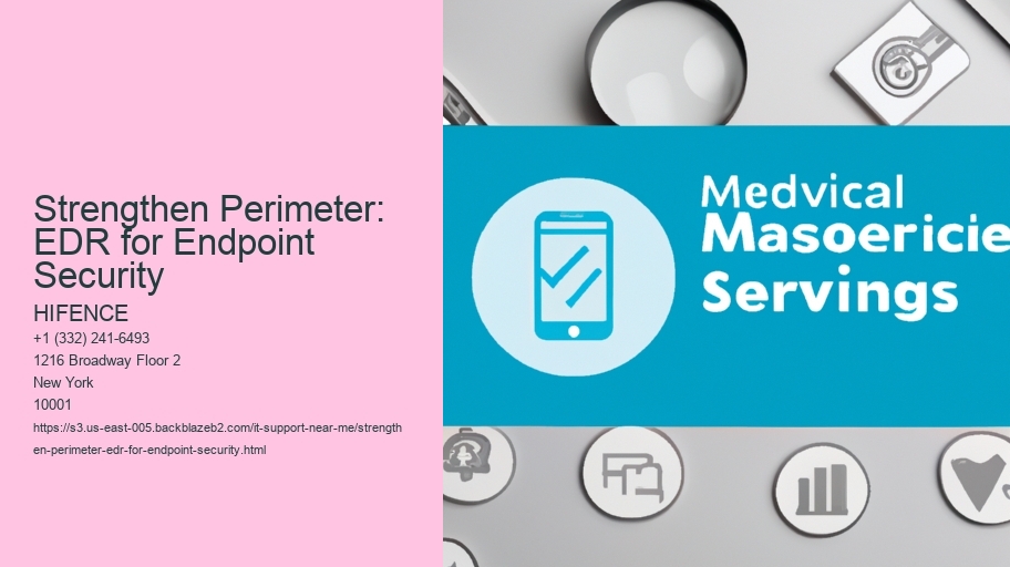 Strengthen Perimeter: EDR for Endpoint Security