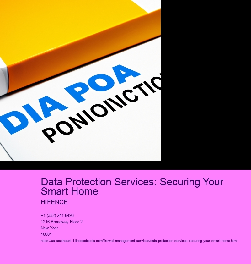 Data Protection Services: Securing Your Smart Home