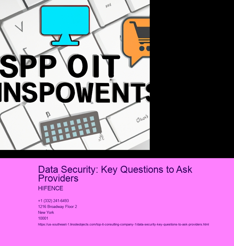 Data Security: Key Questions to Ask Providers