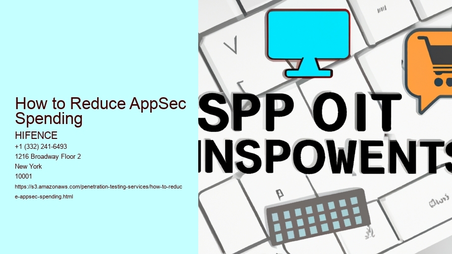 How to Reduce AppSec Spending
