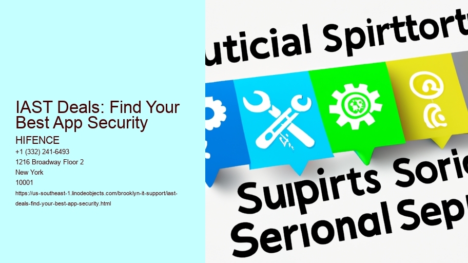 IAST Deals: Find Your Best App Security