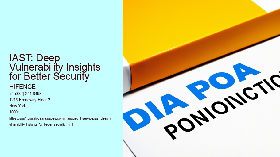 IAST: Deep Vulnerability Insights for Better Security