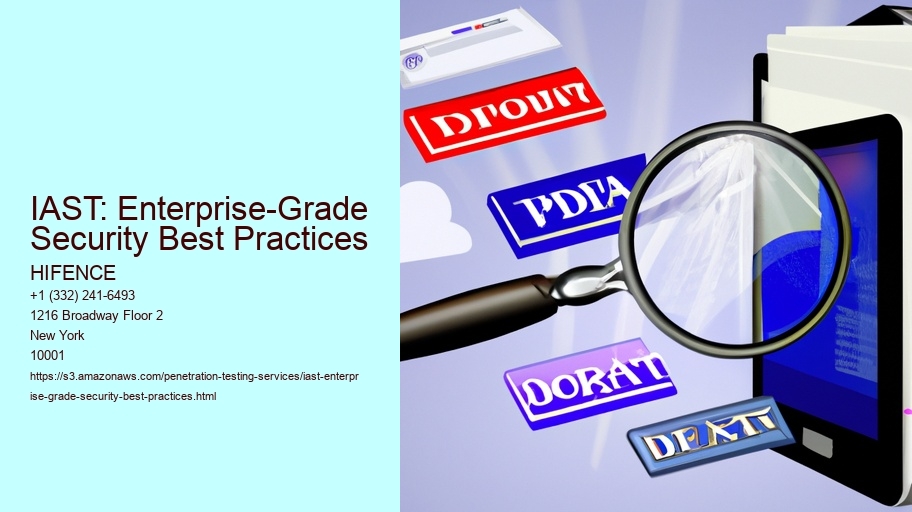 IAST: Enterprise-Grade Security Best Practices