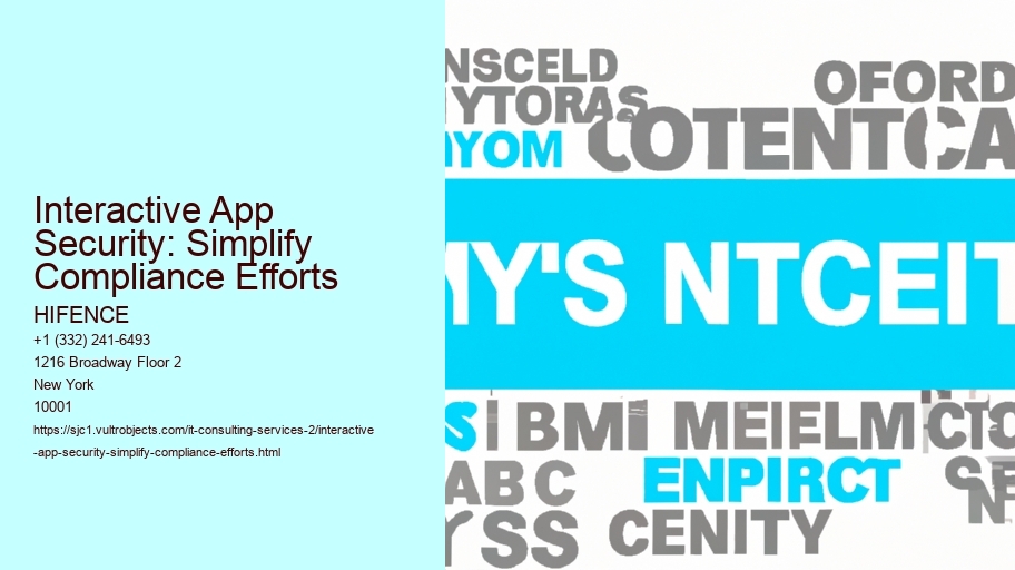 Interactive App Security: Simplify Compliance Efforts