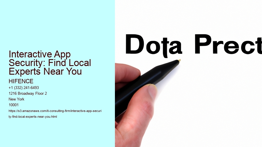 Interactive App Security: Find Local Experts Near You
