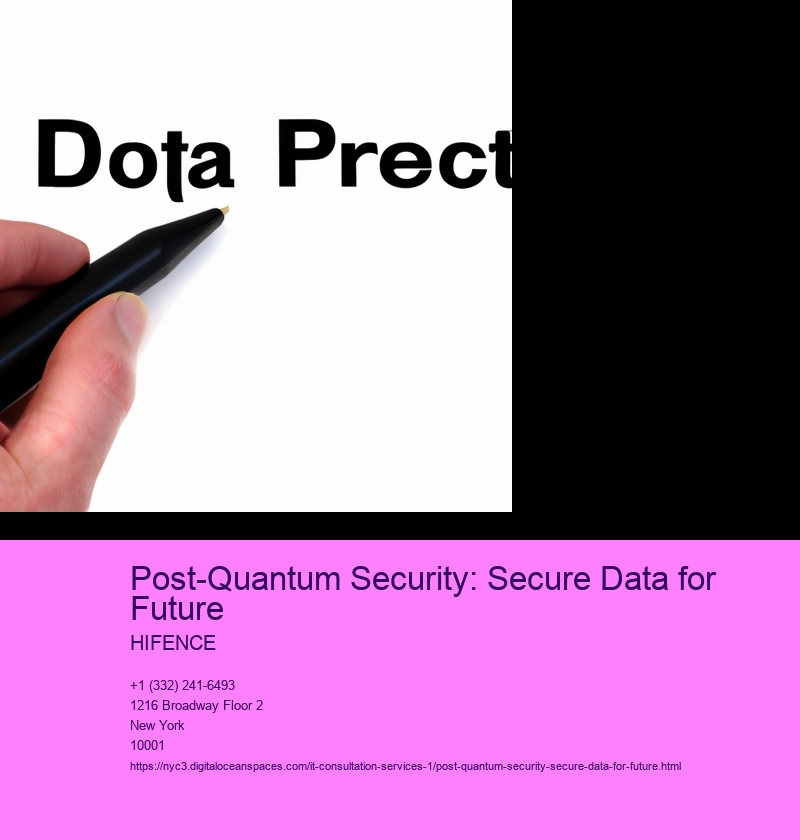 Post-Quantum Security: Secure Data for Future