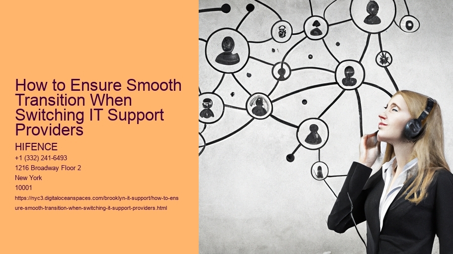 How to Ensure Smooth Transition When Switching IT Support Providers