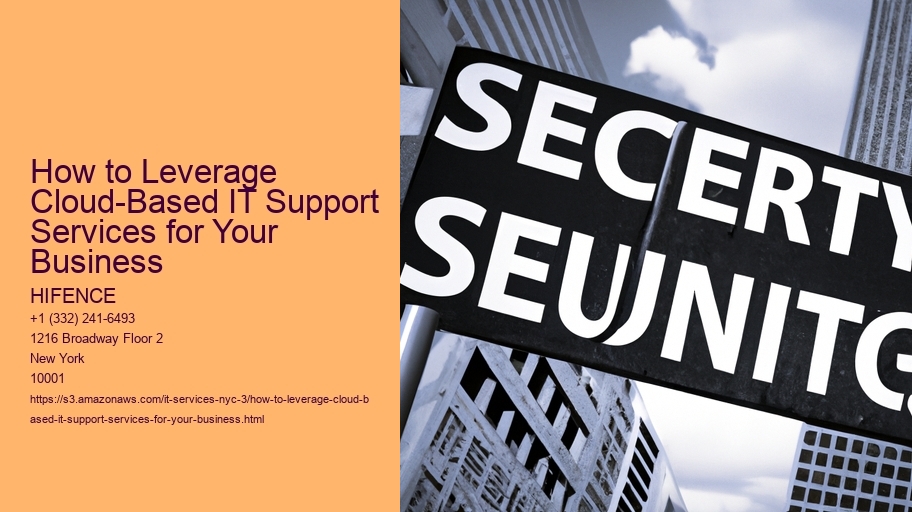 How to Leverage Cloud-Based IT Support Services for Your Business