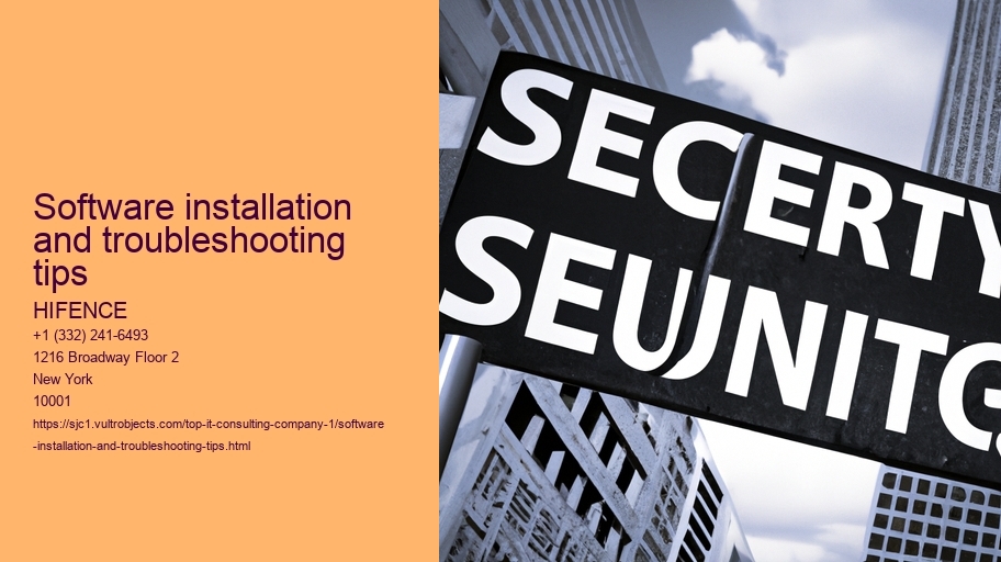 Software installation and troubleshooting tips