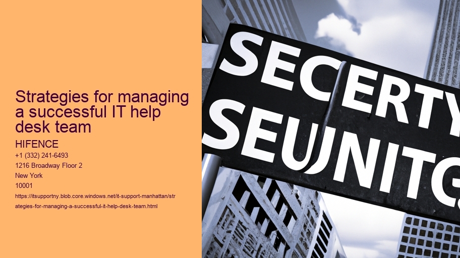 Strategies for managing a remote IT support team 