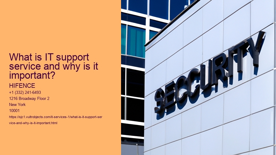 What is IT support service and why is it important?
