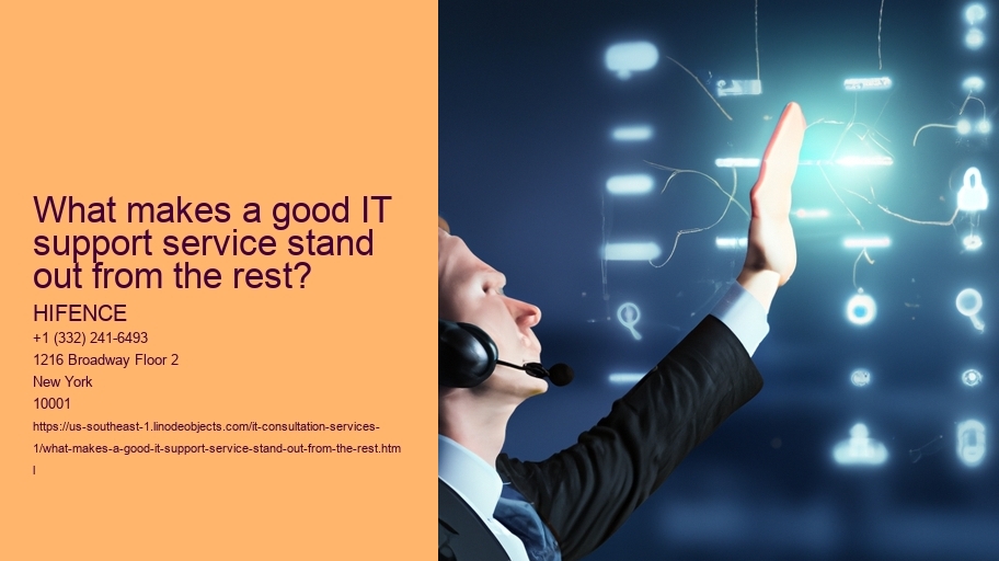 What makes a good IT support service stand out from the rest?