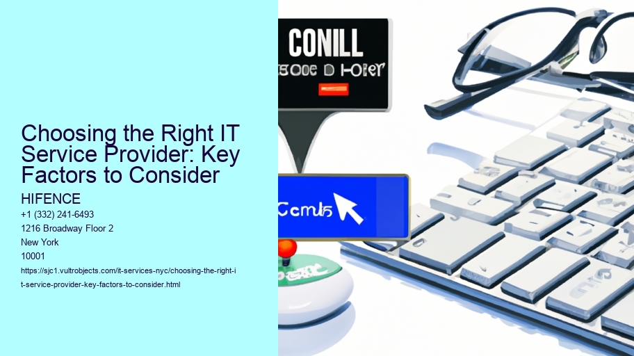 Choosing the Right IT Service Provider: Key Factors to Consider