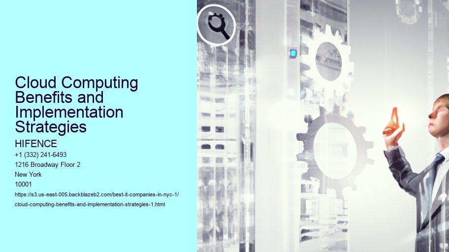 Cloud Computing Benefits and Implementation Strategies