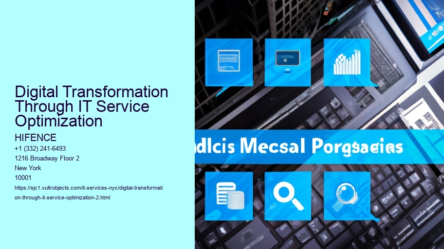 Digital Transformation Through IT Service Optimization