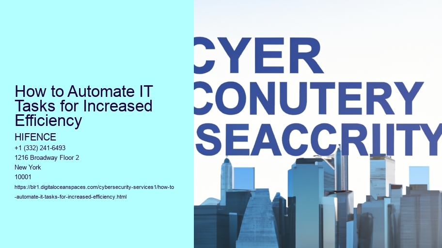 How to Automate IT Tasks for Increased Efficiency