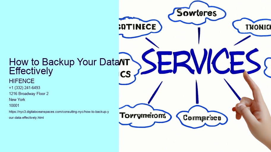 How to Backup Your Data Effectively
