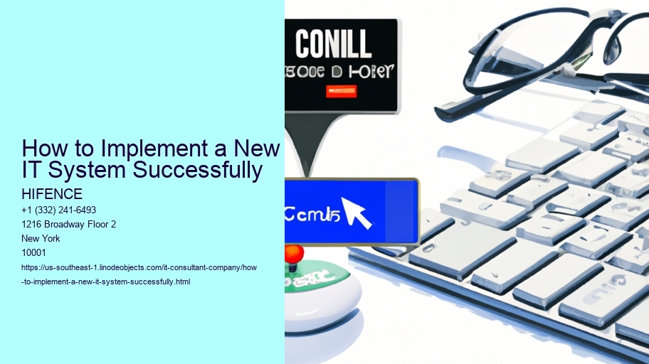 How to Implement a New IT System Successfully