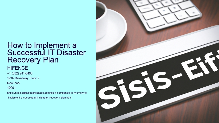 How to Implement a Successful IT Disaster Recovery Plan