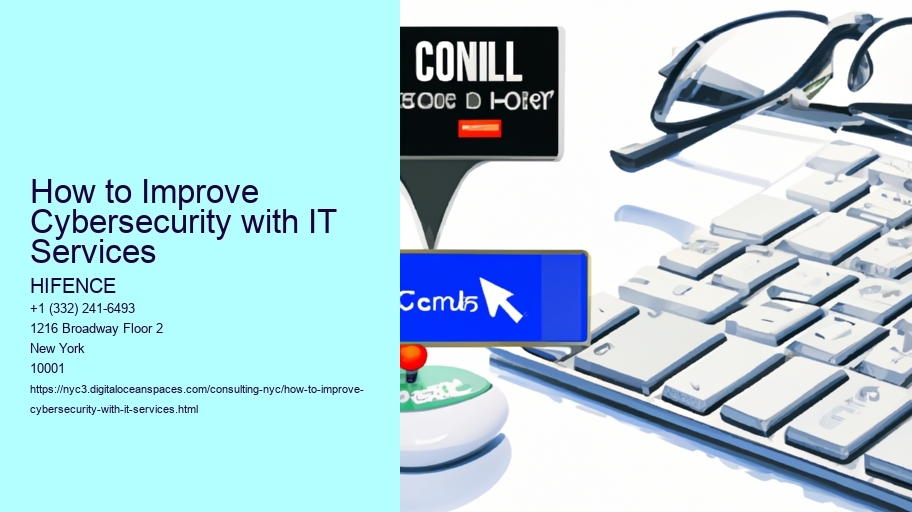 How to Improve Cybersecurity with IT Services