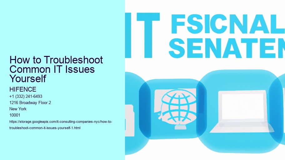How to Troubleshoot Common IT Issues Yourself