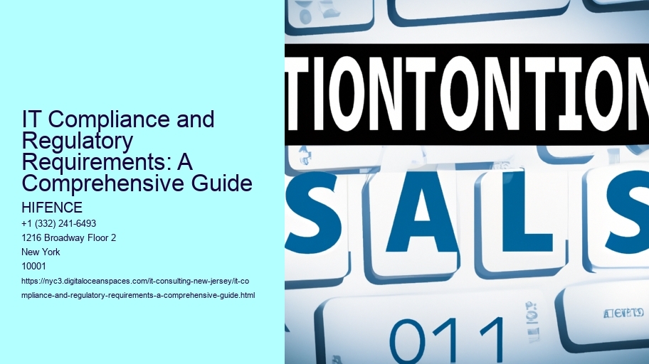 IT Compliance and Regulatory Requirements: A Comprehensive Guide