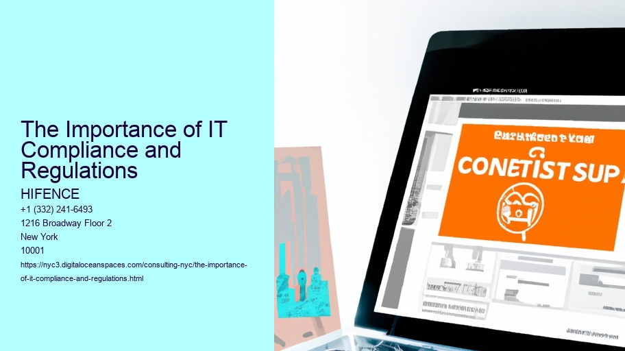 The Importance of IT Compliance and Regulations