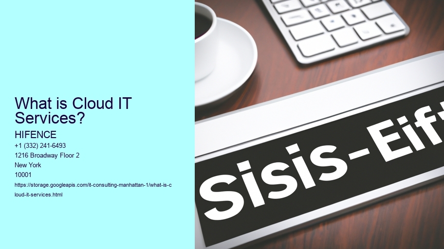 What is Cloud IT Services?