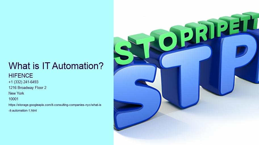 What is IT Automation?