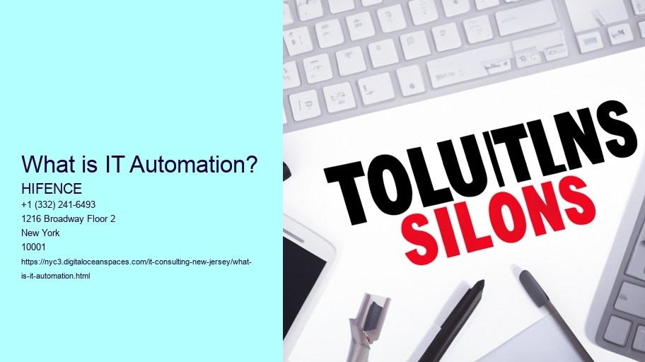 What is IT Automation?