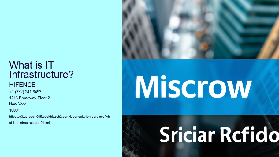 What is IT Infrastructure?